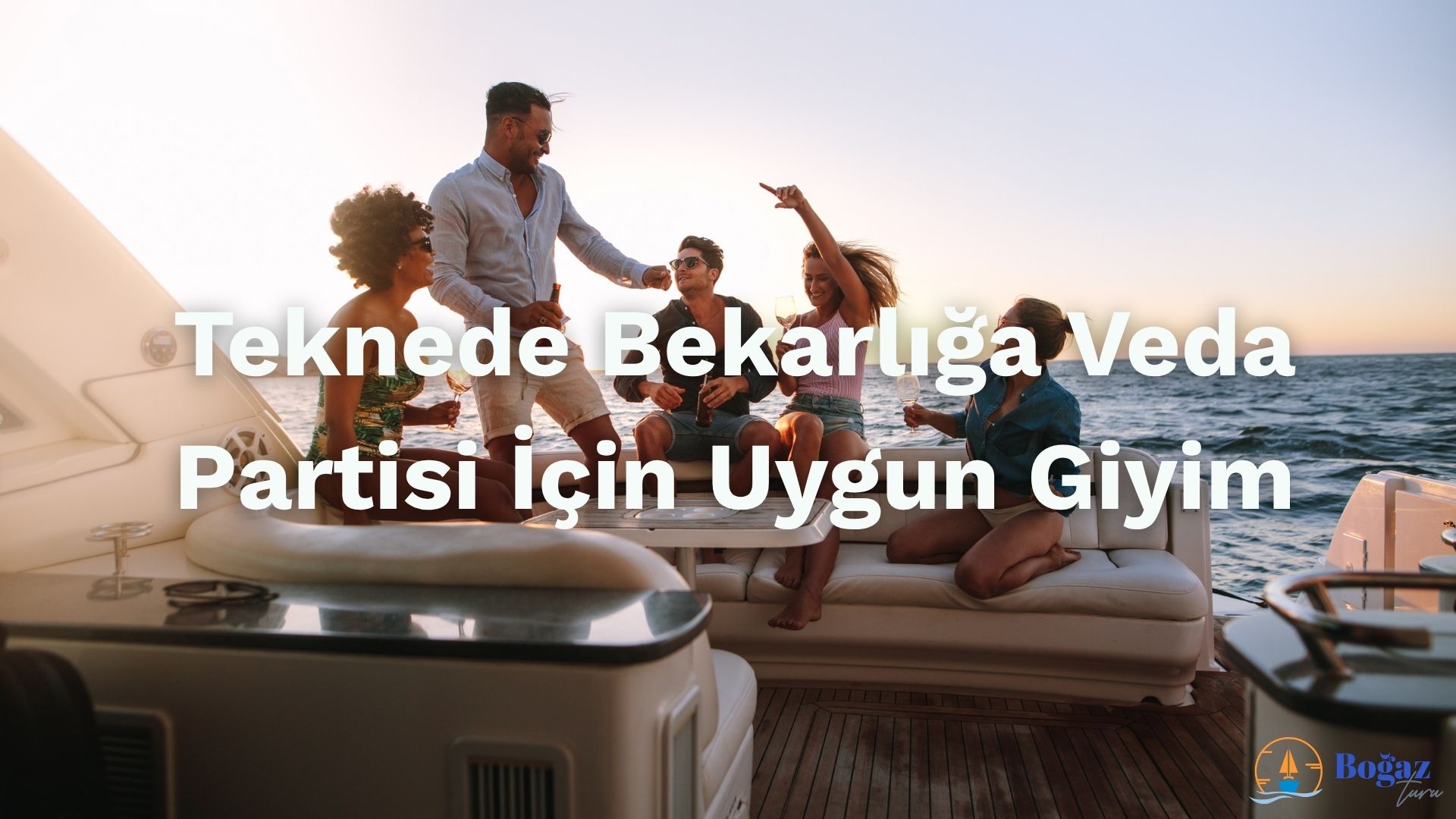 teknede bekarliga veda partisi icin uygun giyim